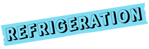 REFRIGERATION