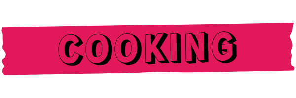 COOKING